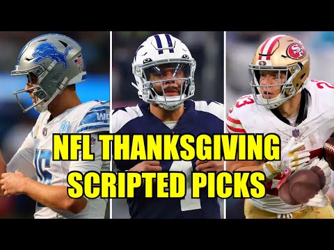 NFL Thanksgiving Scripted Picks