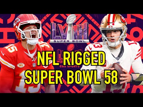 NFL Rigged Super Bowl 58 | 49ers vs Chiefs | Scripted Breakdown