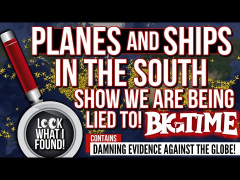 Planes & Ships in the South Show We Are Being Lied To! Great Evidence of a Global lie | 4-2-24