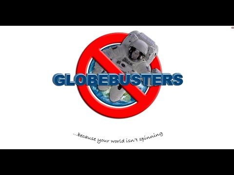 GLOBEBUSTERS TECH – Can It Really Be True?