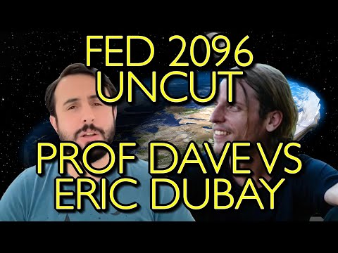 Flat Earth Debate 2096 Uncut & After Show Prof Dave Vs Eric Dubay