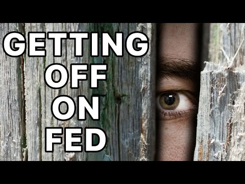 Getting Off On FED