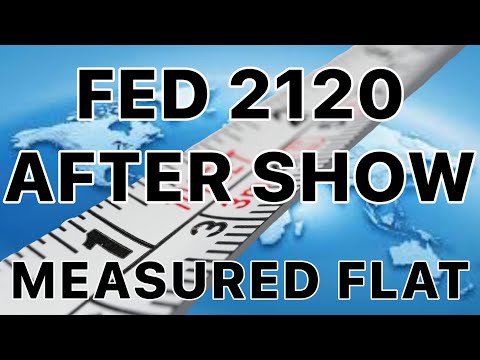 Flat Earth Debate 2120 Uncut & After Show Measured Flat