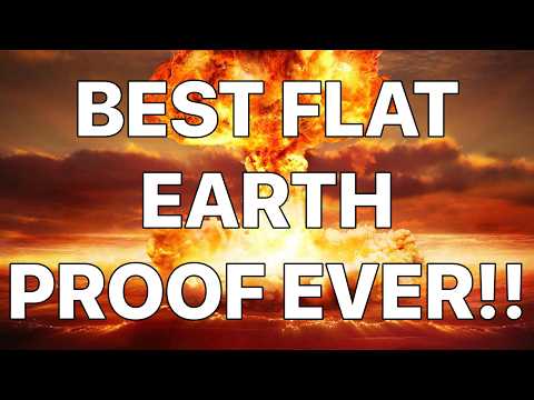 The Best Flat Earth Proof EVER!!