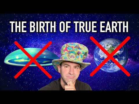 The Birth of TRUE EARTH