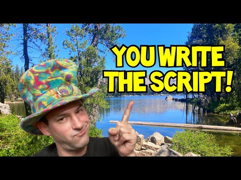 YOU WRITE THE SCRIPT!