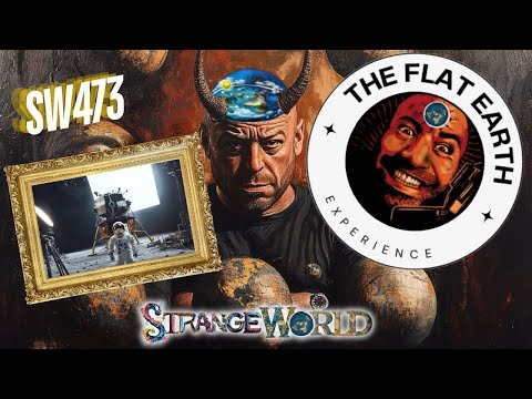 Strange World 473 Joe Rogan vs Flat Earth ✅