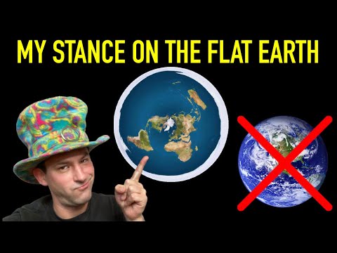 My Current Stance On The Flat Earth Topic