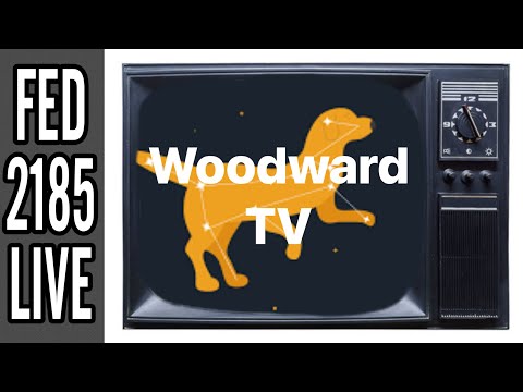 FED 2184 LIVE WoodwardTV Fallout Mountain Sun 🌞