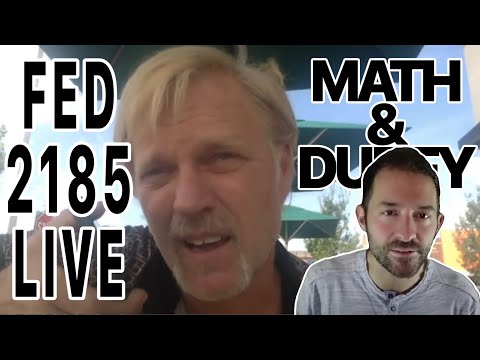 FED 2185 LIVE Will Duffy & Math Powerland