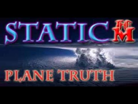 TheMorgile *LIVE* ~ Static Plane Truth