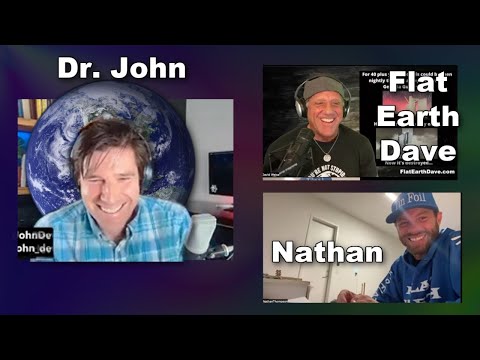 Dr John   Round 2   w Flat Earth Dave & Nathan Thompson