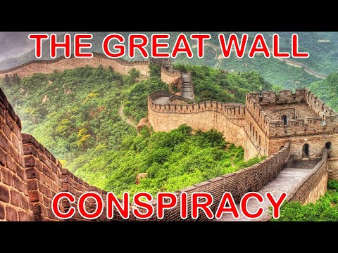 This Great Wall of China Conspiracy Theory is Disturbing