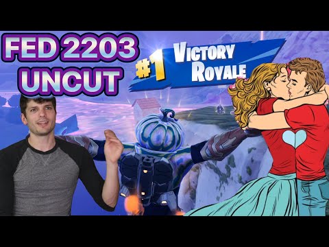 FED 2203 Uncut & After Show Blimey Cow Flerf Marrage & Fortnite Victory Royal