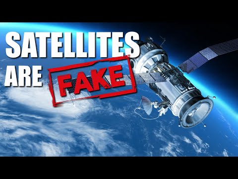 ARE SATELLITES REAL OR FAKE?