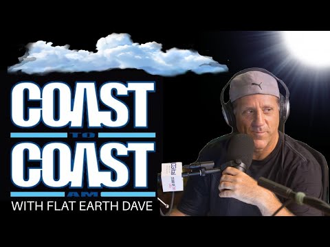 Coast to Coast AM   WITH Flat Earth   [CLIP]