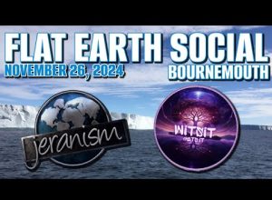 Flat Earth Social Bournemouth LIVE | ANTARCTIC SPECIAL November 26 2024 Witsit & Jeran Present