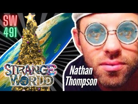 Strange World 491 Special Guest Nathan Thompson – Patricia Steere DJ Curious & Mark Sargent ✅