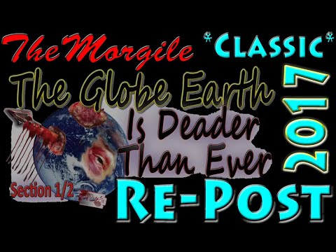 *TheMorgile Classic* ~The Globe is Deader than Ever ~  REPOST